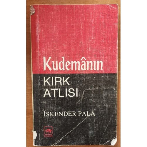 Kudemânın Kırk Atlısı (1.Baskı)