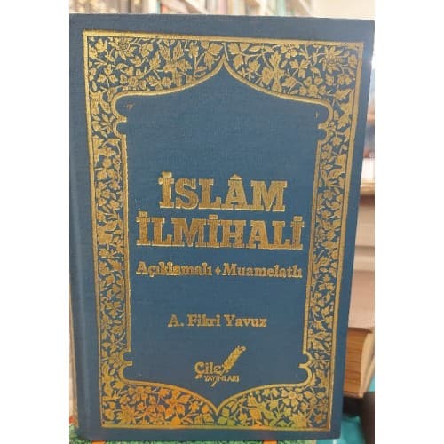Açıklamalı - Muamelatlı İslam İlmihali