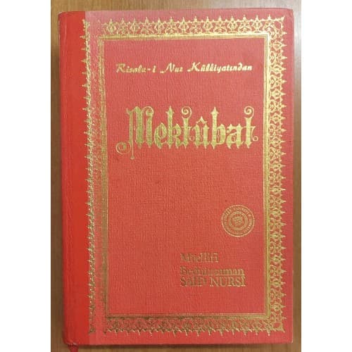 Risale-i Nur Külliyatından MEKTÛBAT