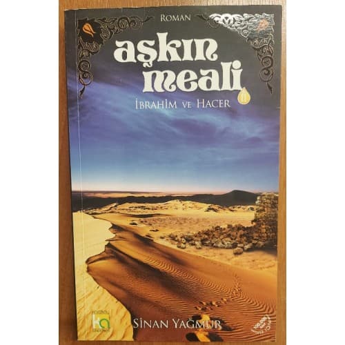 AŞKIN MEALİ ''İBRAHİM VE HACER''