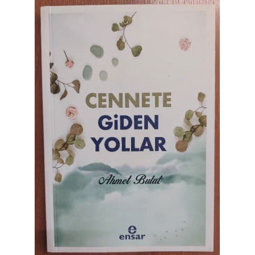 Cennete Giden Yollar