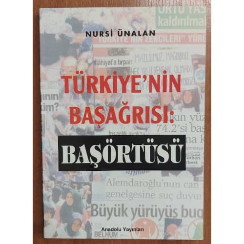 TÜRKİYE'NİN BAŞAĞRISI : BAŞÖRTÜSÜ