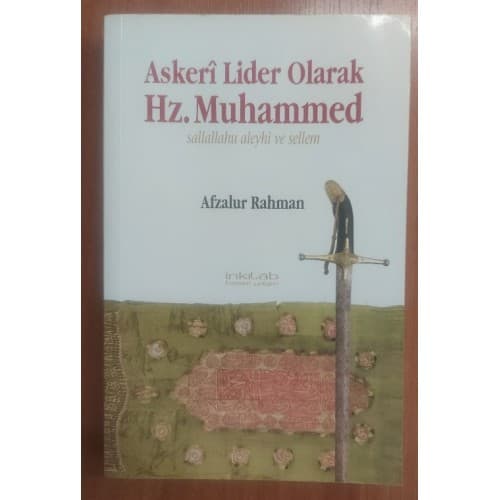 Askeri Lider Olarak Hz. Muhammed