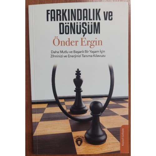 Farkındalık Ve Dönüşüm