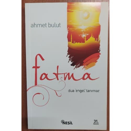 Fatma - Dua 'Engel' Tanımaz