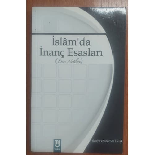 İslam'da İnanç Esasları Ders Notları