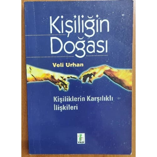 Kişiliğin Doğası (Kişiliklerin Karşılıklı İlişkileri)