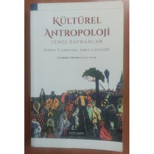 Kültürel Antropoloji: Temel Kavramlar