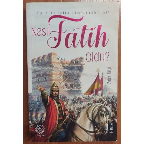 Nasıl Fatih Oldu?