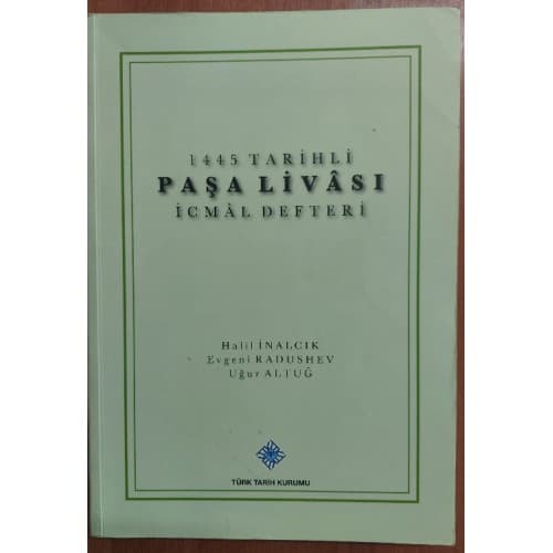 1445 Tarihli Paşa Livası İcmal Defteri
