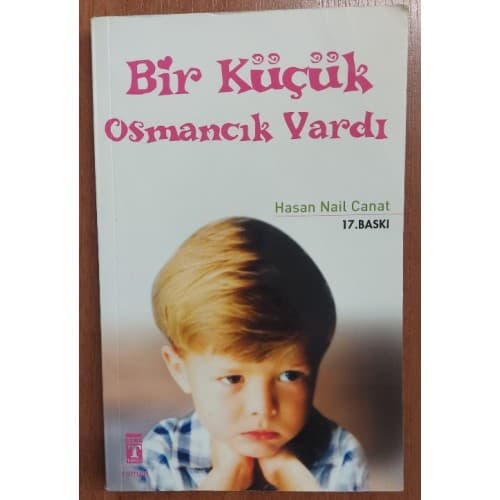 Bir Küçük Osmancık Vardı