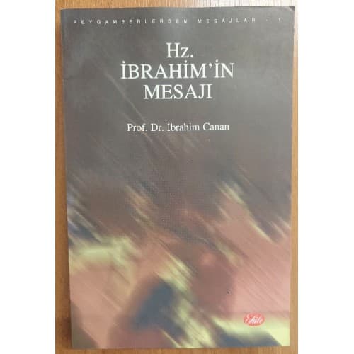 Hz.İbrahim'in Mesajı