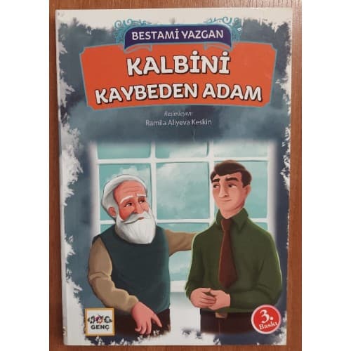 Kalbini Kaybeden Adam