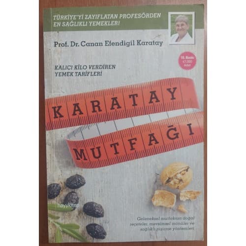 Karatay Mutfağı - Kalıcı Kilo Verdiren Yemek Tarifleri