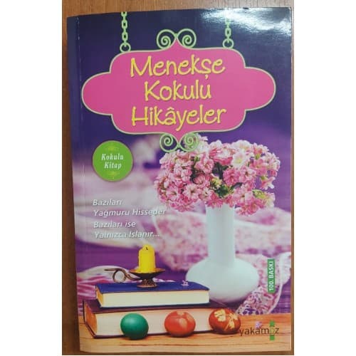 Menekşe Kokulu Hikayeler