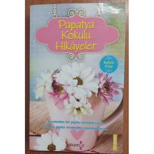 Papatya Kokulu Hikayeler