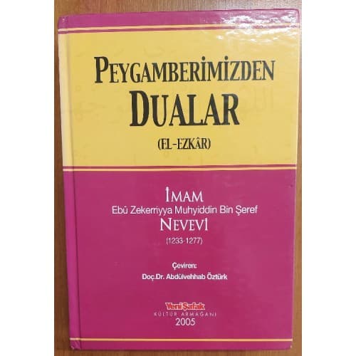 Peygamberimizden Dualar (El-Ezkar)
