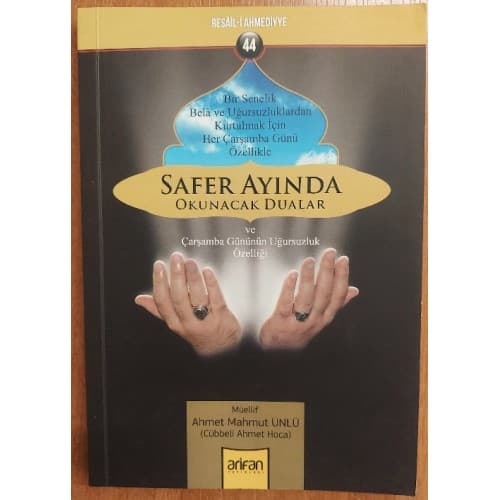 Safer Ayında Okunacak Dualar ve Çarşamba Gününün Uğursuzluk Özelliği