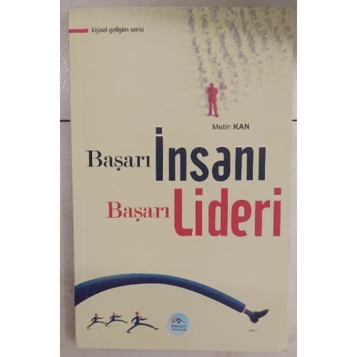 BAŞARI İNSANI BAŞARI LİDERİ