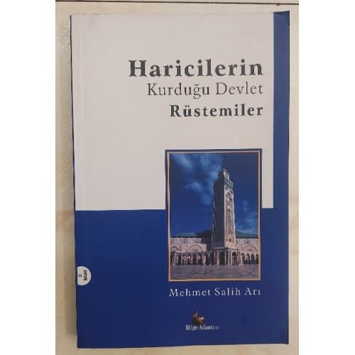 HARİCİLERİN KURDUĞU DEVLET RÜSTEMİLER