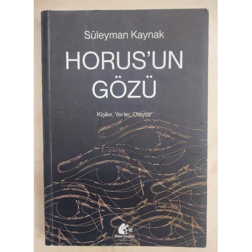 Horus'un Gözü Kişiler, Yerler, Olaylar