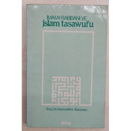 İMAM-I RABBANİ VE İSLAM TASAVVUFU