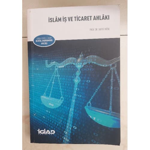İslam iş ve Ticaret Ahlakı