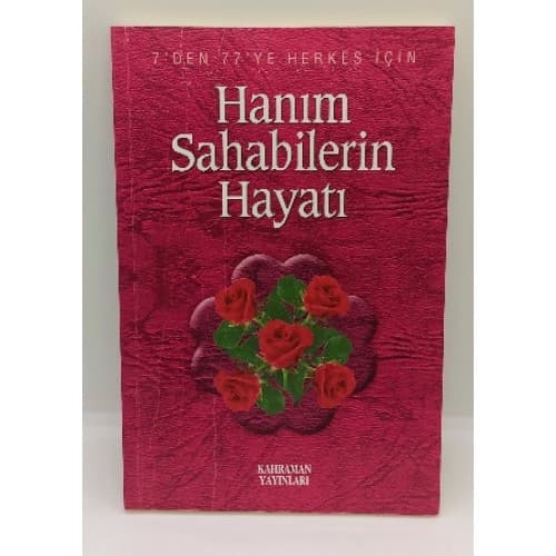 Hanım Sahabilerin Hayatı