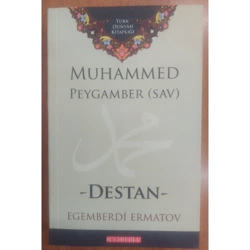 Muhammed (sav) Peygamber Destan