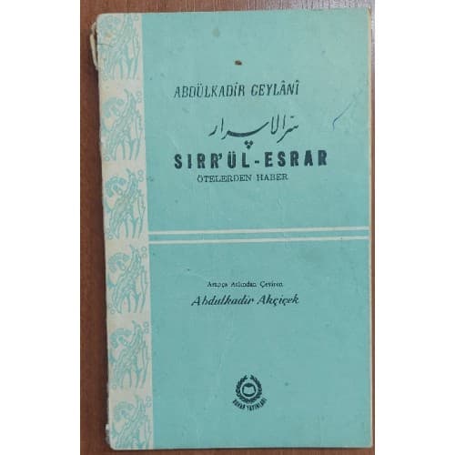 Sırr'ül Esrar Ötelerden Haber