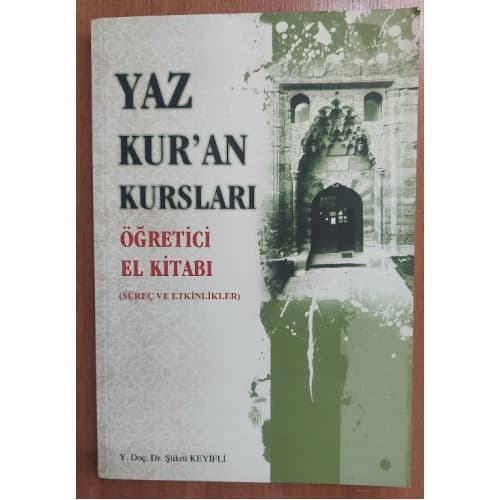 Yaz Kur'an Kursları Öğretici El Kitabı