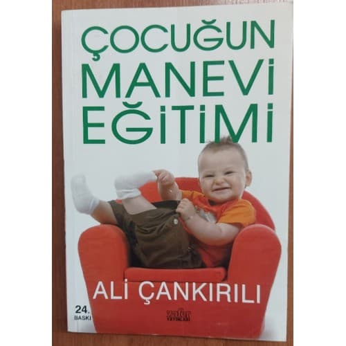 Çocuğun Manevi Eğitimi
