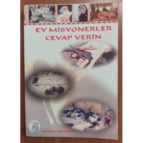 Ey Misyonerler Cevap Verin