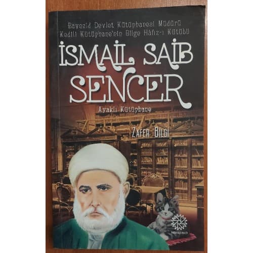 İsmail Saib Sencer / Ayaklı Kütüphane