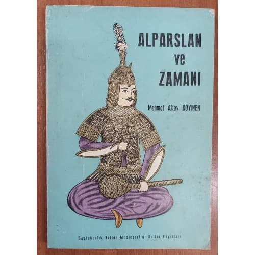 Alparslan ve Zamanı