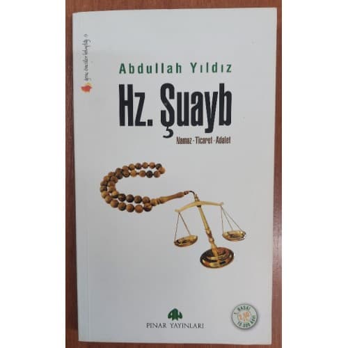 Hz.Şuayb Namaz-Ticaret-Adalet