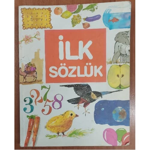 İlk Sözlük (Çocuklar için)