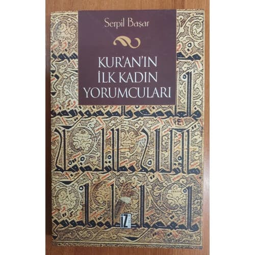KUR'AN'IN İLK KADIN YORUMCULARI