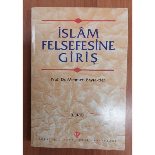 İSLAM FELSEFESİNE GİRİŞ
