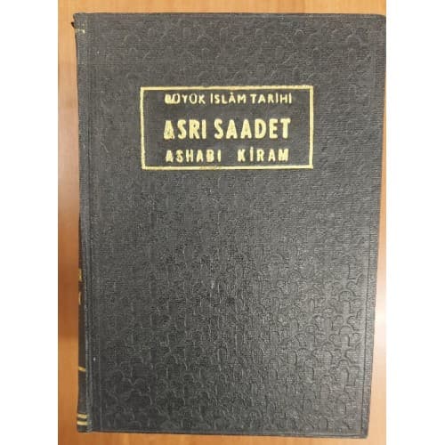 BÜYÜK İSLAM TARİHİ ASRI SAADET ASHABI KİRAM 5 CİLT TAM TAKIM
