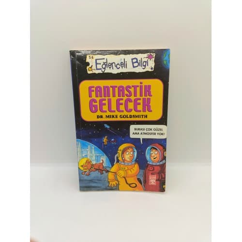 FANTASTİK GELECEK