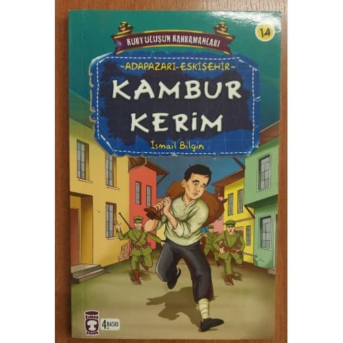KAMBUR KERİM ( Adapazarı-Eskişehir Kurtuluşun Kahramanları )