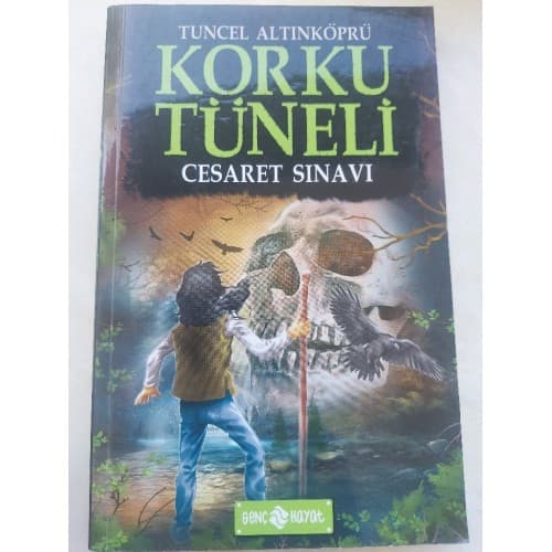 KORKU TÜNELİ