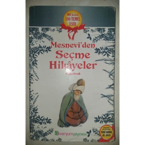 MESNEVİDEN SEÇME HİKAYELER