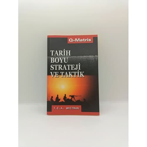 TARİH BOYU STRATEJİ VE TAKTİK