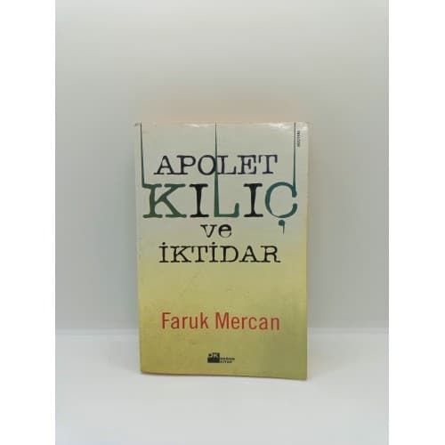 APOLET KILIÇ İKTİDAR