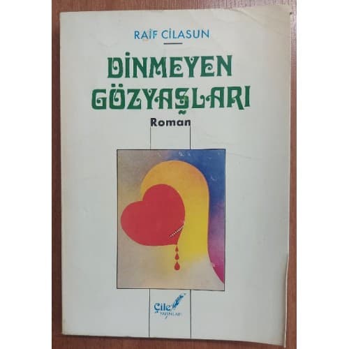 Dinmeyen Gözyaşları