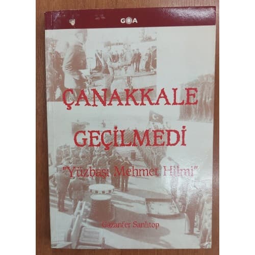 Çanakkale Geçilmedi
