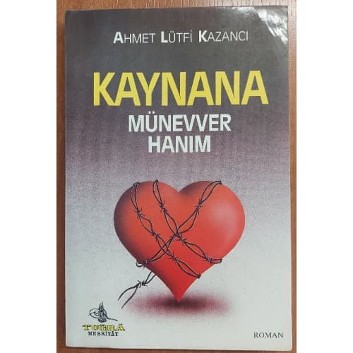 Kaynana Münevver Hanım