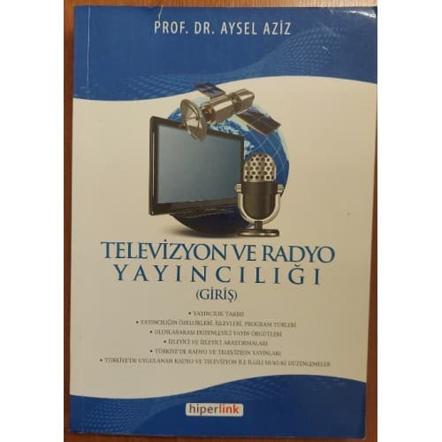 Televizyon ve Radyo yayıncılığı giriş